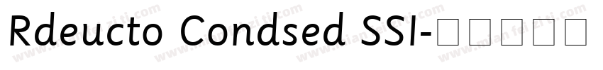 Rdeucto Condsed SSI字体转换